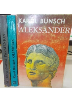 Aleksander / Olimpias / Parmenion, zestaw 3 książek