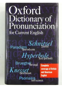 The Oxford Dictionary of Pronunciation for Current English