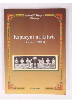 Kapucyni na Litwie 1756 - 1993