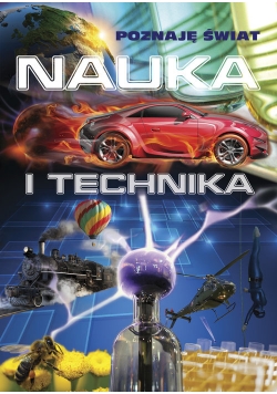 Poznaję świat Nauka i technika