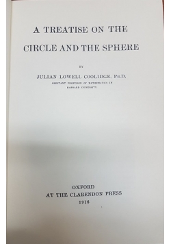 A Treatise on the Circle and the Sphere, Reprint 1918