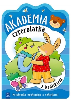 Akademia czterolatka z królikiem Książeczka edukacyjna z naklejkami