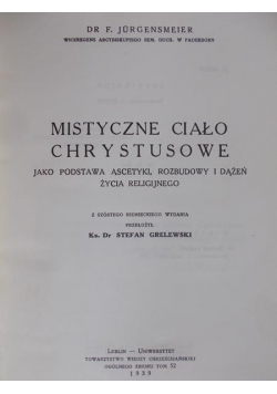 Mistyczne ciało Chrystusowe, 1939r.