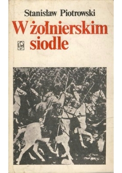 W żołnierskim siodle