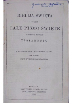 Biblija Święta to jest całe Pismo Święte Starego i Nowego Testamentu, 1946 r.