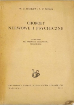 Choroby nerwowe i psychiczne