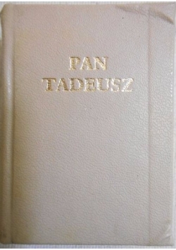 Pan Tadeusz-miniatura, reprint z 1834 r.