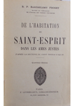 De L' Habitation Saint- Esprit, 1900 r.