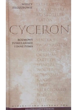 Cyceron,Rozmowy tuskulańskie i inne pisma