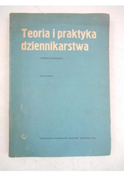 Teoria i praktyka dziennikarstwa