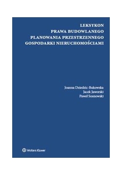 Leksykon prawa budowlanego, planowania przestrzennego, gospodarki nieruchomościami, Nowa