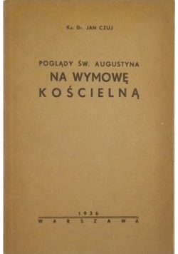 Poglądy na wymowę kościelną, 1936 r.