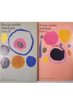 Poezja polska Antologia  Tom I, II