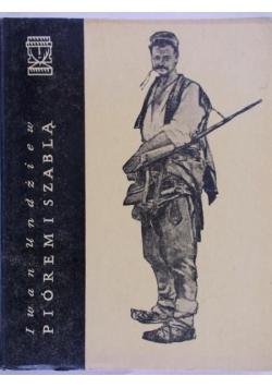 Piórem i szablą