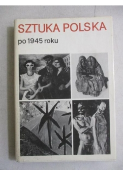 Sztuka Polska po  1945 r.