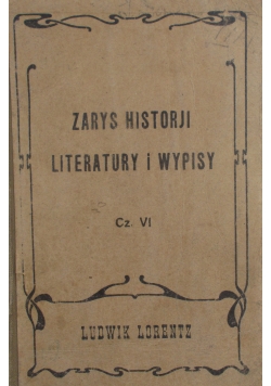 Zarys Historji Literatury i Wypisy  , 1917 r.