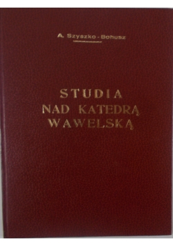 Studia nad katedrą wawelską
