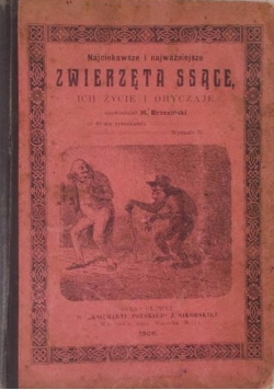 Najciekawsze i najważniejsze zwierzęta ssące, 1906r