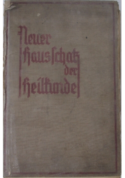Neuer Hausschatz der Heilkundle