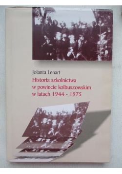 Historia szkolnictwa w powiecie kolbuszowskim w latach 1944-1975
