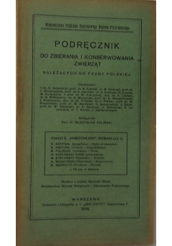 Podręcznik do zbierania i konserwowania zwierząt należących do fauny polskiej. Zeszyt 2. Jamochłony. Robaki, 1926 r.