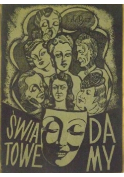 Światowe damy. Sylwetki moralne, 1947 r.