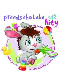 Przedszkolaka hity CD2