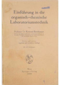 Einfuhrung in die organisch chemische Laboratoriumstechnik, 1944 r.