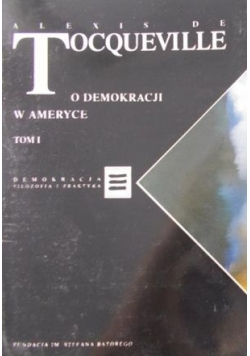O demokracji w Ameryce, Tom I