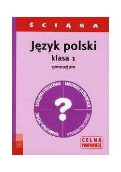 Język polski 1 ściąga gimnazjum
