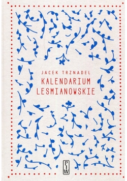 Kalendarium leśmianowskie