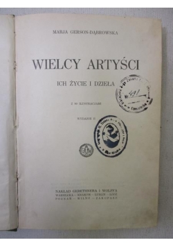 Wielcy artyści i ich życie, 1925r.