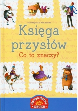 Księga przysłów. Co to znaczy?