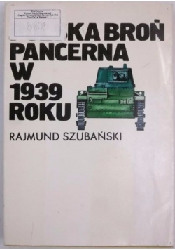 Polska broń pancerna w 1939 roku