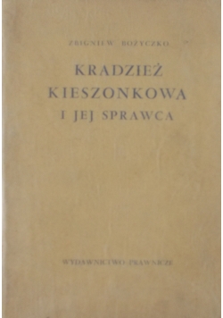 Kradzież kieszonkowa i jej sprawca
