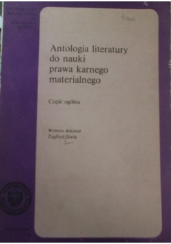 Antologia literatury do nauki prawa karnego materialnego