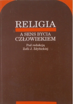 Religia a seans bycia człowiekiem