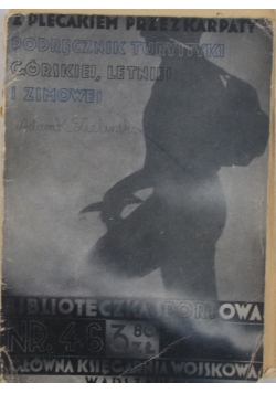 Z plecakiem przez Karpaty, 1939 r.