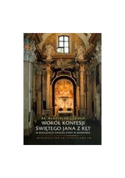 Wokół konfesji świętego Jana z Kęt