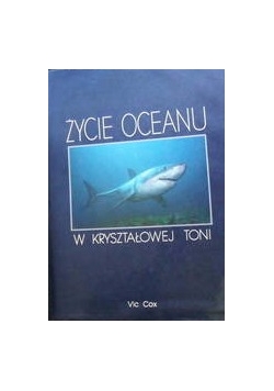 Życie oceanu w kryształowej kuli