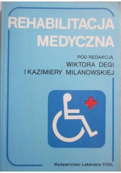 Rehabilitacja medyczna