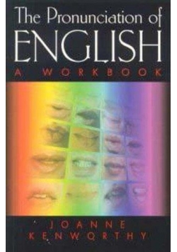 The pronunciation of English a workbook