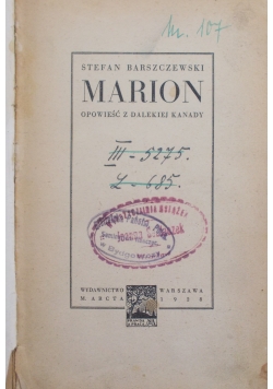 Marion.Opowieść z dalekiej Kanady, 1928r.