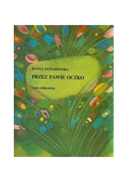 Przez Pawie oczko