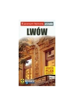 Kieszonkowy przewodnik od środka  Lwów