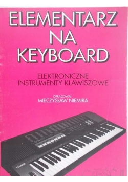 Elementarz na keyboard cz. II