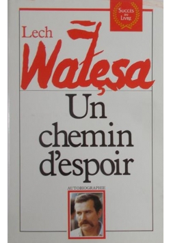 Un chemin d'espoir