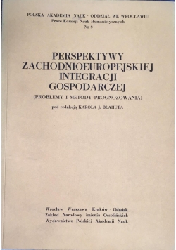 Perspektywy zachodnioeuropejskiej integracji gospodarczej