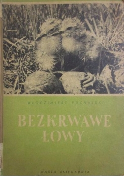 Bezkrwawe łowy