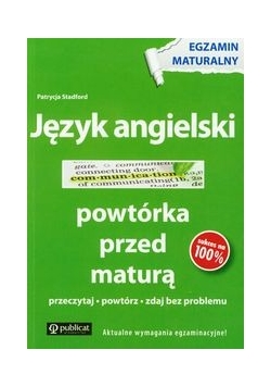 Język angielski Powtórka przed maturą